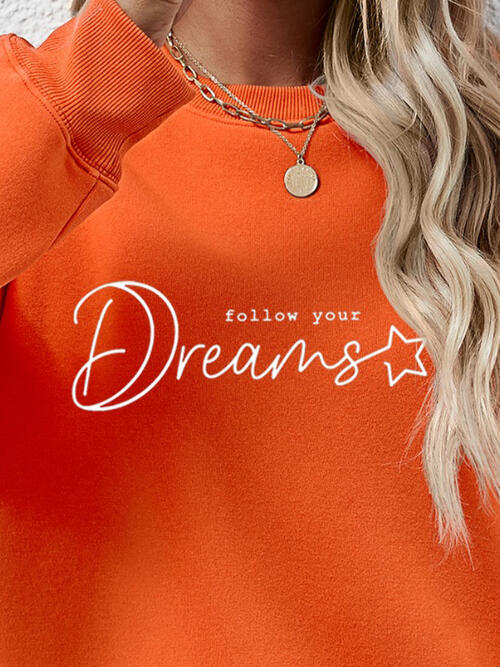 FOLLOW YOUR DREAMS Graphic Sweatshirt Trendsi