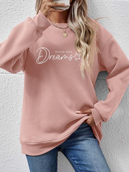 FOLLOW YOUR DREAMS Graphic Sweatshirt Trendsi